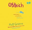 Ostrich - Matt Greene