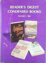 The Children's Game /Beyond All Frontiers / The Incredible Journey /From This Day Forward (Reader's Digest Condensed Books 1984, Vol. 1 #151) - David Wise, Emma Drummond, Sheila Burnford, Nacy Rossi