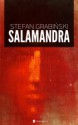 Salamandra - Stefan Grabiński