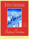 Skipping Christmas - Dennis Boutsikaris, John Grisham