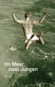 Im Meer, zwei Jungen - Jamie O'Neill