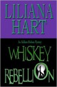 Whiskey Rebellion (An Addison Holmes Mystery #1) - Liliana Hart