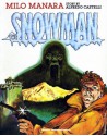 Snowman - Alfredo Castelli, Milo Manara