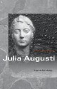 Julia Augusti: The Emperor's Daughter - Elaine Fantham