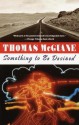 Something to Be Desired - Thomas McGuane