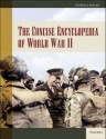 The Concise Encyclopedia of World War II - Cathal J. Nolan