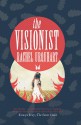 The Visionist - Rachel Urquhart