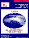 Water: No Longer Taken for Granted - Mark A. Siegel, Jacquelyn Quiram