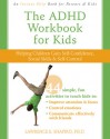 The ADHD Workbook for Kids: Helping Children Gain Self-Confidence, Social Skills, and Self-Control - Lawrence E. Shapiro