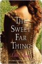 The Sweet Far Thing - Libba Bray