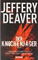 Der Knochenjäger - Jeffery Deaver