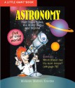 A Little Giant® Book: Astronomy - Melanie Melton Knocke, Dave Garbot