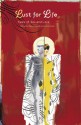 Lust for Life: Tales of Sex & Love - Claude Lalumière, Elise Moser, Neil Smith, Barry Webster, Nairne Holtz, Ian Watson, Tess Fragoulis, Joel Thomas Hynes, Nalo Hopkinson, Ray Vukcevich, Catherine Lundoff, Mark Paterson, Holly Phillips, Ashok K. Banker