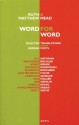 Word for Word: selected translations from German poets - Ruth and Matthew Mead, Horst Bienek, Wolfgang Bachler, Ruth and Matthew Mead