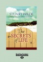 The Secrets of Life - Stuart Wilde