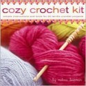 Cozy Crochet Kit (Other Format) - Melissa Leapman, France Ruffenach