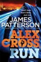 Alex Cross, Run (Alex Cross, #20) - James Patterson