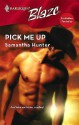 Pick Me Up - Samantha Hunter