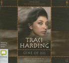 Gene of Isis - Traci Harding