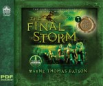 The Final Storm (Library Edition): The Door Within Trilogy - Book Three - Wayne Thomas Batson