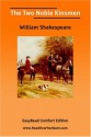 The Two Noble Kinsmen [Easyread Comfort Edition] - William Shakespeare