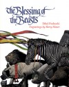 Blessing of the Beasts - Ethel Pochocki, Barry Moser, Hal M. Helms