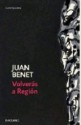 Volverás a Región - Juan Benet