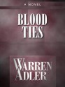 Blood Ties - Warren Adler