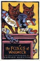 The Foxes of Warwick - Edward Marston