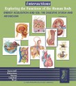 Interactions: Exploring the Functions of the Humanbody/Energy Acquisition and Use: The Digestive System and Metabolism 2.0 - Thomas Lancraft