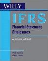 Ifrs Financial Statement Disclosures: A Casebook and Guide - Mike Turner, Gavin Huber