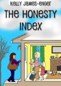 The Honesty Index - Kelly James-Enger