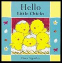 Hello Little Chicks - Dawn Apperley