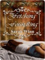 The Fetching Foundling - Sarah Winn