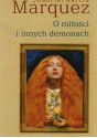 O Miłości i innych demonach - Gabriel García Márquez