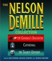 The Nelson DeMille Collection: Volume 3: The General's Daughter, Cathedral, and The Talbot Odyssey - Ken Howard, Nelson DeMille, Michael Murphy, George Grizzard