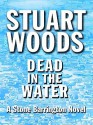 Dead In The Water - Stuart Woods