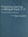 Promoting Learning for Bilingual Pupils 3-11: Opening Doors to Success - Jean Conteh