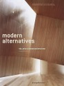 Modern Alternatives: Haller & Klotzner Architecture - Alessandro Rocca, Roman Hollenstein, Paolo Vocialta, Massimo Paladin