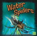 Water Spiders - Joanne Mattern, Pedro Barbosa