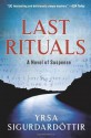 Last Rituals - Yrsa Sigurðardóttir