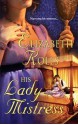 His Lady Mistress - Elizabeth Rolls