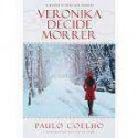 Veronika decide morrer - Paulo Coelho