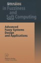 Advanced Fuzzy Systems Design and Applications - Yaochu Jin