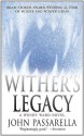 Wither's Legacy - John Passarella