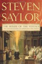 The House of the Vestals: The Investigations of Gordianus the Finder - Steven Saylor