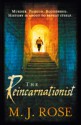 The Reincarnationist (Reincarnationist #1) - M.J. Rose