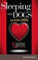 Sleeping With Dogs and Other Lovers: A Second Acts Novel - Julia Dumont