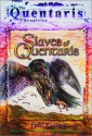 Slaves of Quentaris: The Quentaris Chronicles - Paul Collins