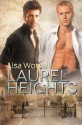 Laurel Heights - Lisa Worrall